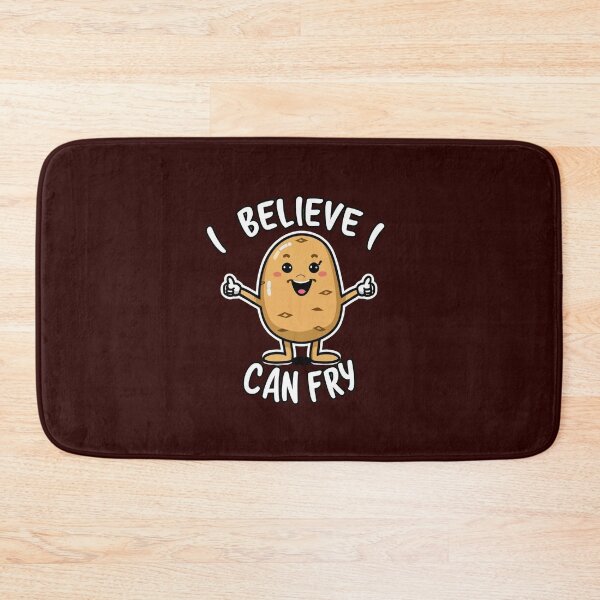 Item preview, I believe I can fry, a very cute potato, potato lovers designed and sold by Mr-wow.