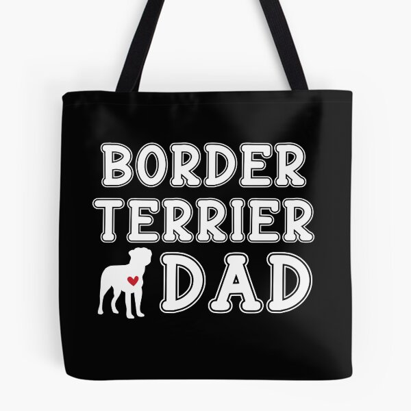 Item preview, Border Terrier Dad designed and sold by TheAnimalZ00.