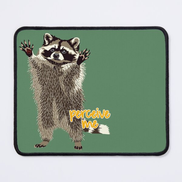 Item preview, raccoon perceive me designed and sold by SaharBareket.