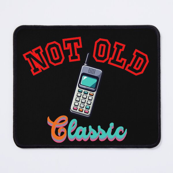 Item preview,  Iam Not Old Iam Classic-Funny Quote designed and sold by FridPix.