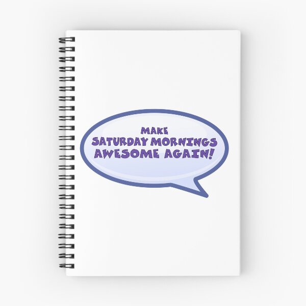 Item preview, Make Saturday Mornings Awesome Again designed and sold by Sky Brundall Concepts.