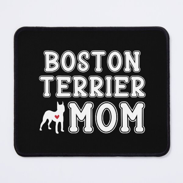 Item preview, Boston Terrier Mom designed and sold by TheAnimalZ00.