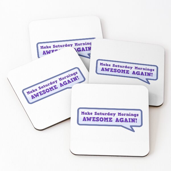 Item preview, Make Saturday Mornings Awesome Again designed and sold by Sky Brundall Concepts.