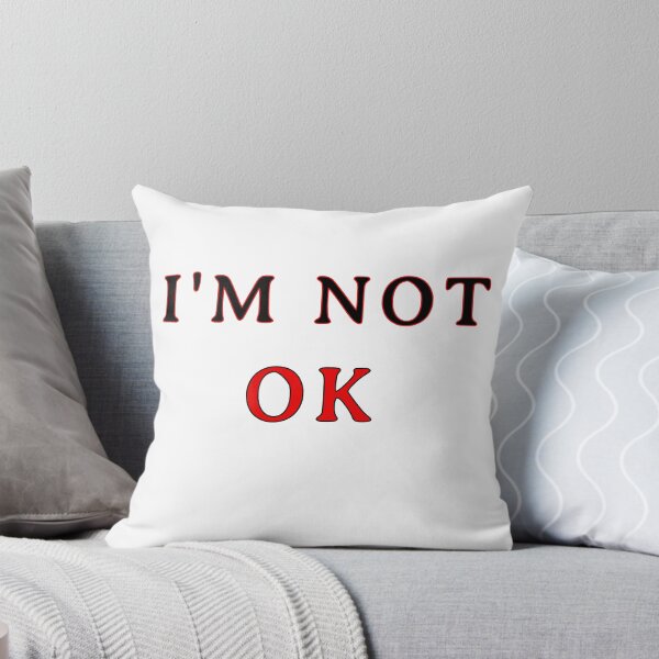 Item preview, I'M NOT OK designed and sold by Princesse2shop.