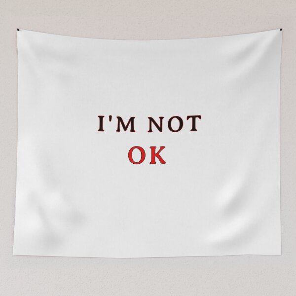 Item preview, I'M NOT OK designed and sold by Princesse2shop.
