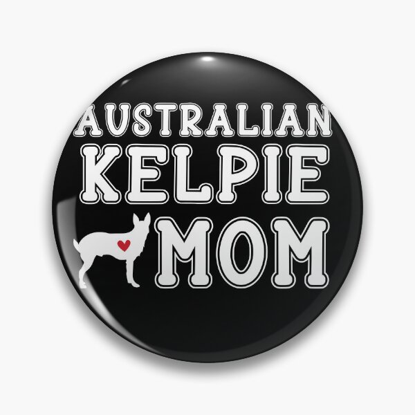 Item preview, Australian Kelpie Mom designed and sold by TheAnimalZ00.