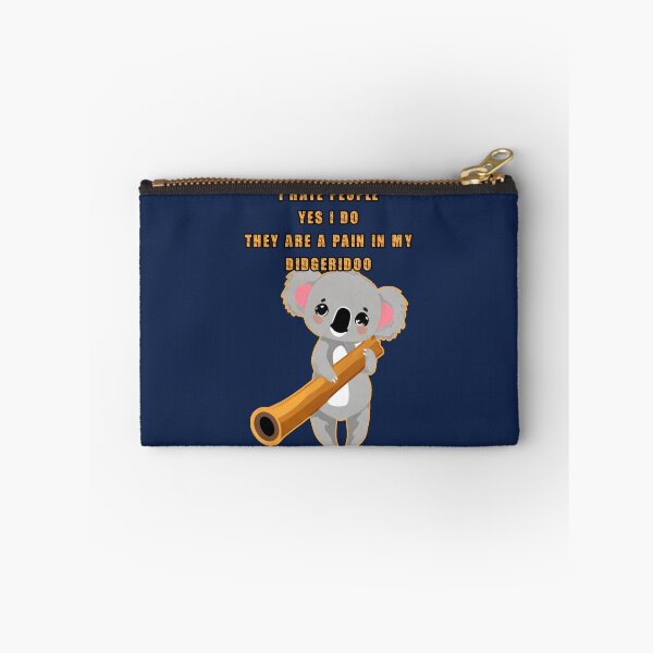 Item preview, I hate people yes I do they are a pain in my didgeridoo. Funny koala holding a didgeridoo. designed and sold by JoyOfHopeStore.
