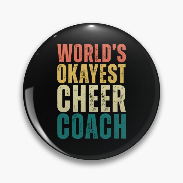 Item preview, Retro Worlds Okayest Cheer Coach designed and sold by kamrankhan.