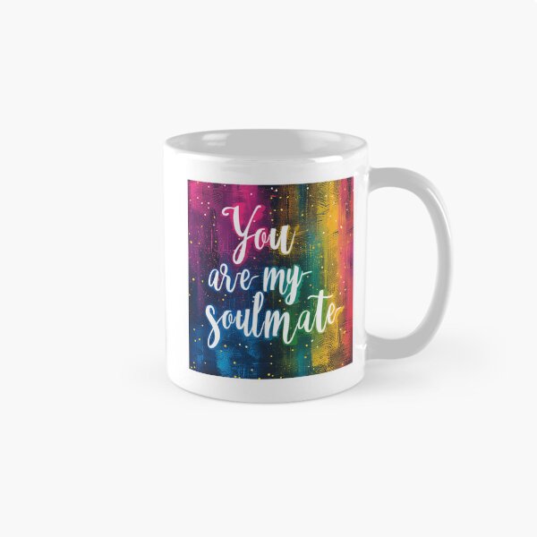 Item preview, You Are My Soulmate designed and sold by decodeandtrend.