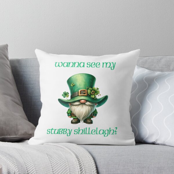 Item preview, Wanna See My Stubby Shillelagh? designed and sold by TMars.