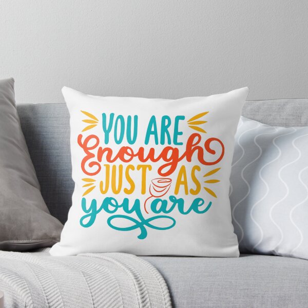 Item preview, You are enough just as you are designed and sold by PiE_bubbles2 ⭐️⭐️⭐️⭐️⭐️.