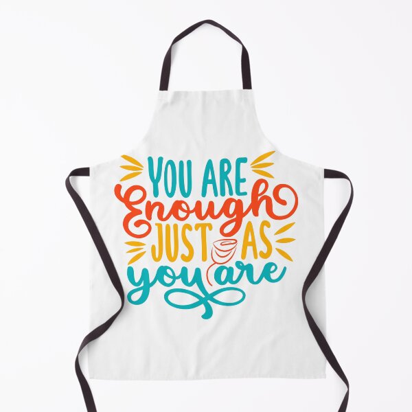 Item preview, You are enough just as you are designed and sold by PiE_bubbles2 ⭐️⭐️⭐️⭐️⭐️.