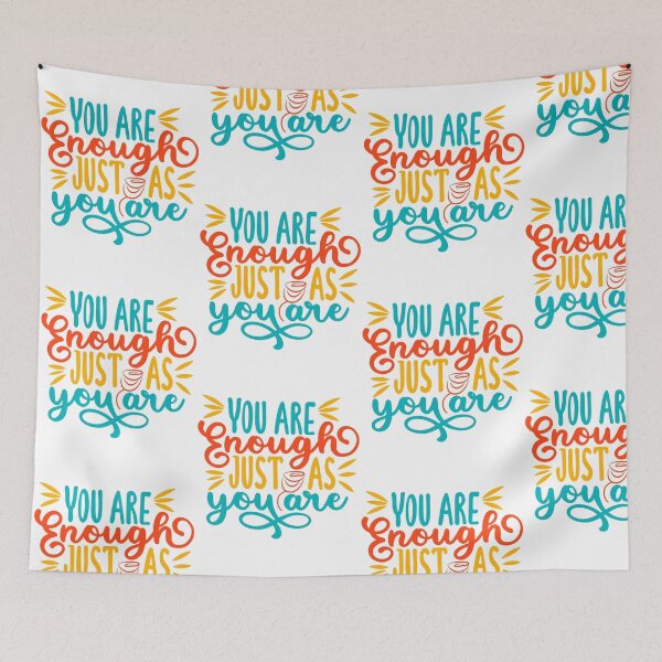 Item preview, You are enough just as you are designed and sold by PiE_bubbles2 ⭐️⭐️⭐️⭐️⭐️.