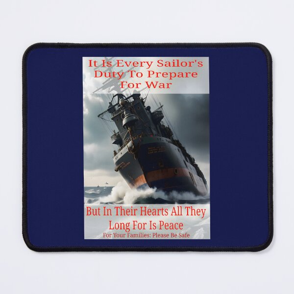 Item preview, Sailor's Duty Is To Prepare For War But Long For Peace designed and sold by Hall-O-Gram.