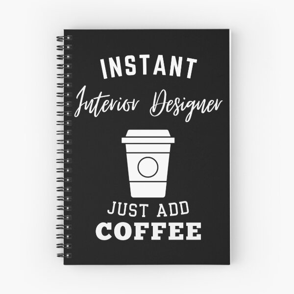 Item preview, Instant interior designer just add coffee designed and sold by annoying-shirts.