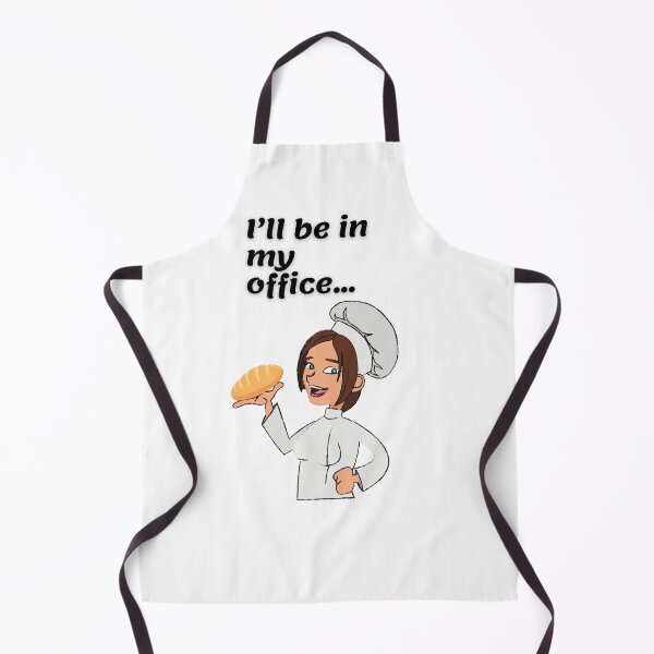 Item preview, I'll be in my office - Baking Sourdough Bread designed and sold by RecentEnchanted.
