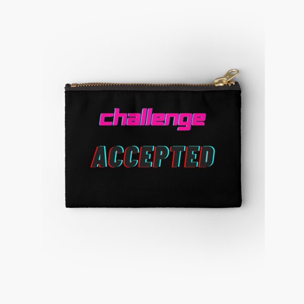 Item preview, Challenge Accepted designed and sold by WifiJW0526.