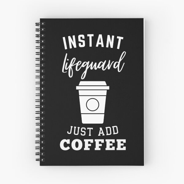 Item preview, Instant lifeguard just add coffee designed and sold by annoying-shirts.