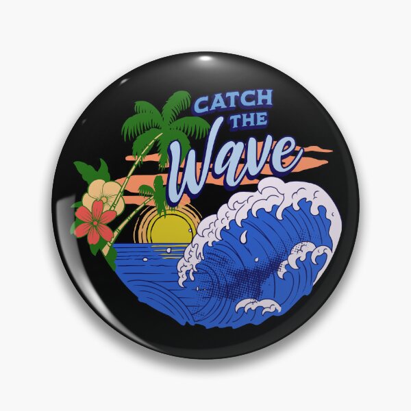 Item preview, Catch the Wave designed and sold by Shipwrecked2020.