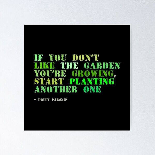 Plant sayings fake dolly parton quote Poster