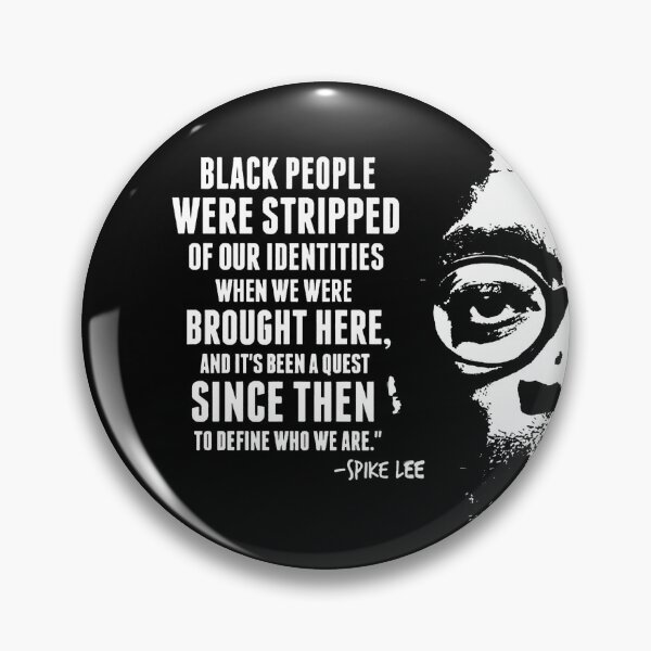 Artikelvorschau, Schwarze Menschen wurden unserer Identität beraubt – Spike Lee entworfen und verkauft von UrbanApparel.