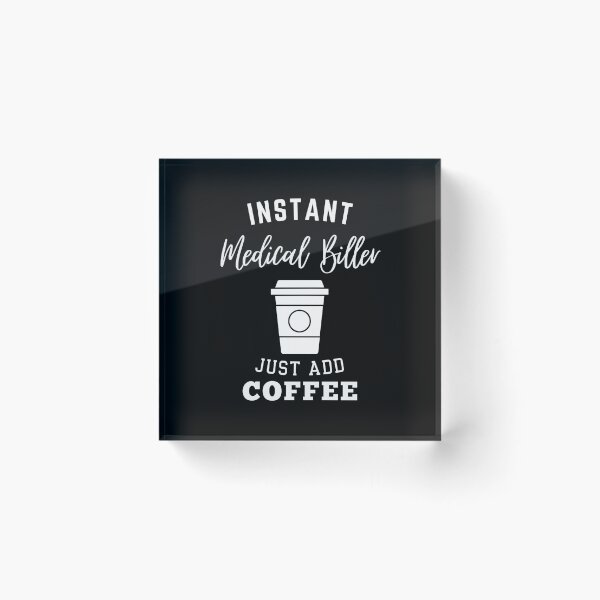 Aperçu de l'œuvre Facture médicale instantanée, ajoutez simplement du café créée et vendue par greenbluearts.