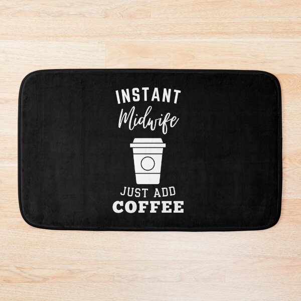 Item preview, Instant midwife just add coffee designed and sold by greenbluearts.