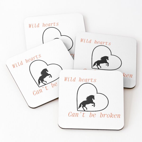 Item preview, Wild hearts can’t be broken quote designed and sold by MustangMerch.