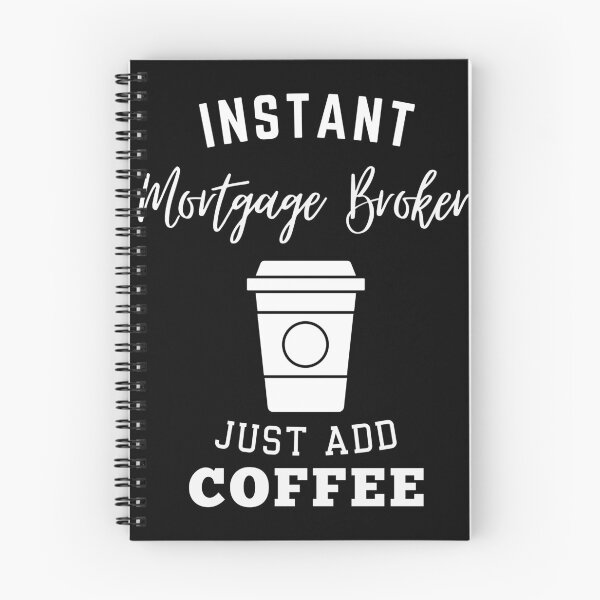 Item preview, Instant mortgage broker just add coffee designed and sold by greenbluearts.