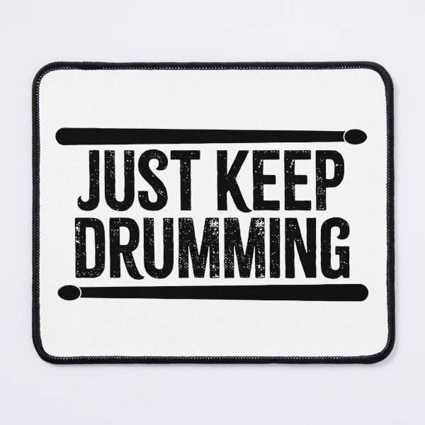 Item preview, Just Keep Drumming 2 designed and sold by Two-OfAKind.