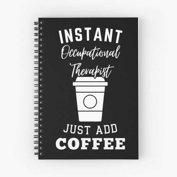 Item preview, Instant occupational therapist just add coffee designed and sold by greenbluearts.