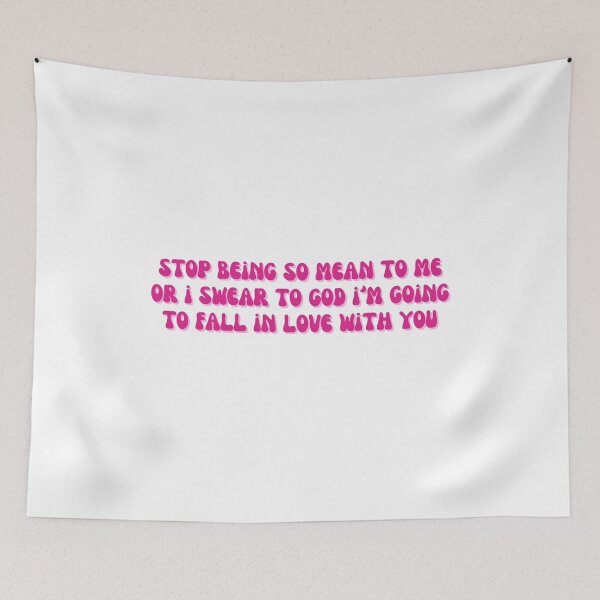 Item preview, Stop Being So Mean To Me - Pink designed and sold by OscarAndOphelia.