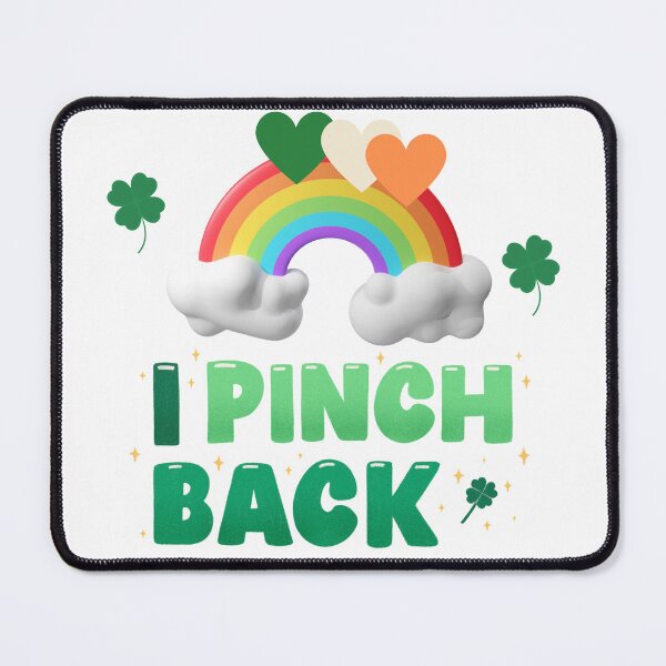 Item preview, I Pinch Back St. Patrick Day designed and sold by becca6125.