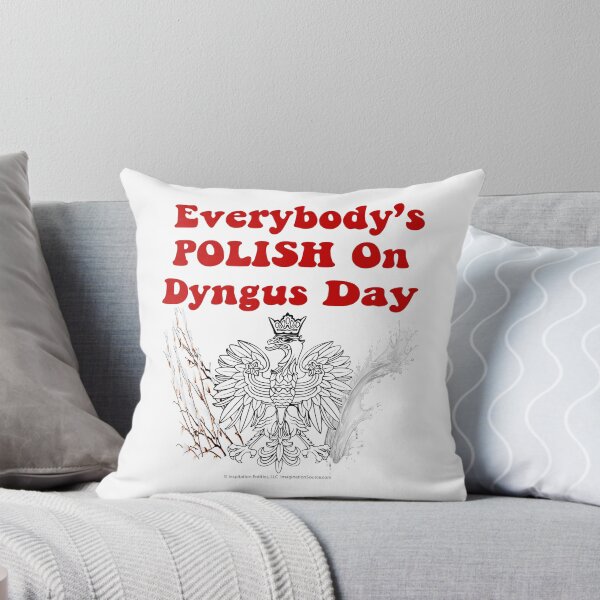 Item preview, Everybody’s POLISH On Dyngus Day designed and sold by The Imagination Source™.