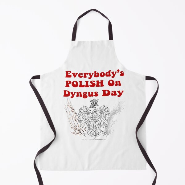 Item preview, Everybody’s POLISH On Dyngus Day designed and sold by The Imagination Source™.
