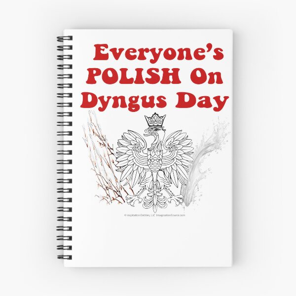 Item preview, Everyone's POLISH On Dyngus Day designed and sold by The Imagination Source™.