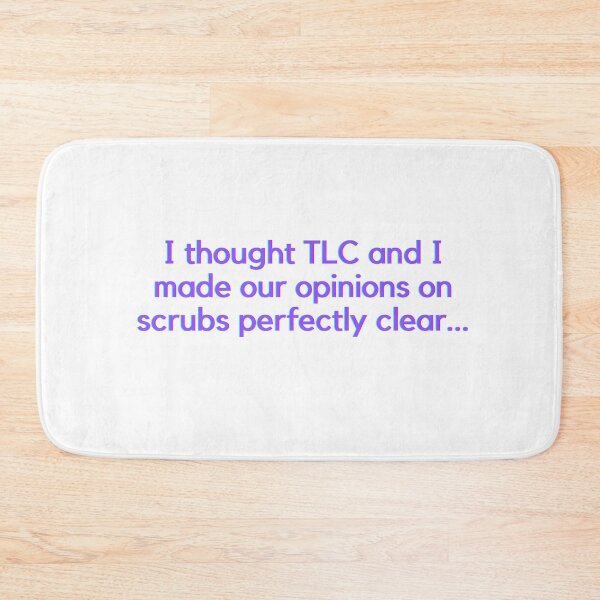 Item preview, No Scrubs | TLC  designed and sold by C00KIESandMILK.