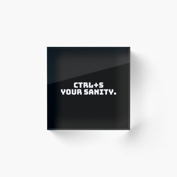 Aperçu de l'œuvre Ctrl+S Votre santé mentale. créée et vendue par QuoteQuest.
