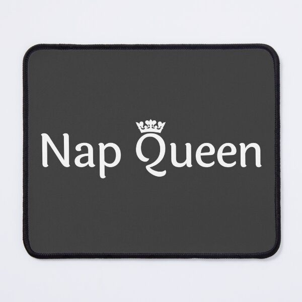 Item preview, NapQueen - Simple Self Deprecating Funny Quote for Sleep Lovers designed and sold by aiartzstore.