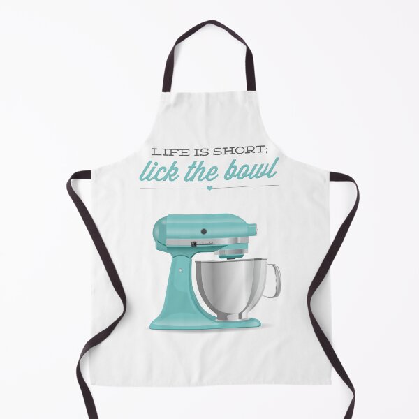 Item preview, Life Is Short Lick The Bowl Kitchen Mixer designed and sold by noodlehug.
