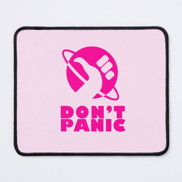Item preview, Don't Panic (Hot Pink) designed and sold by thefandomfiend.