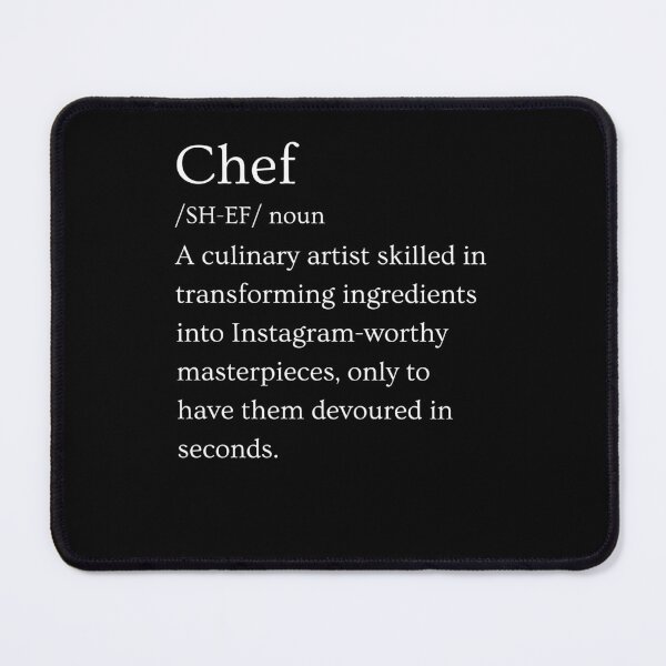 Item preview, Funny Chef definition humor cooking joke designed and sold by MumMadeDesigns.