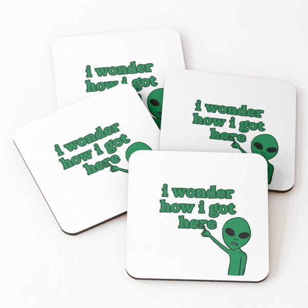 Item preview, I Wonder How I Got Here Alien designed and sold by StonerAlienShop.