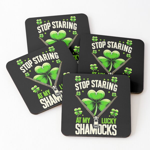 Item preview, St Patricks day Stop staring at my lucky shamrocks funny Irish T-Shirt designed and sold by MAPDDesigns.