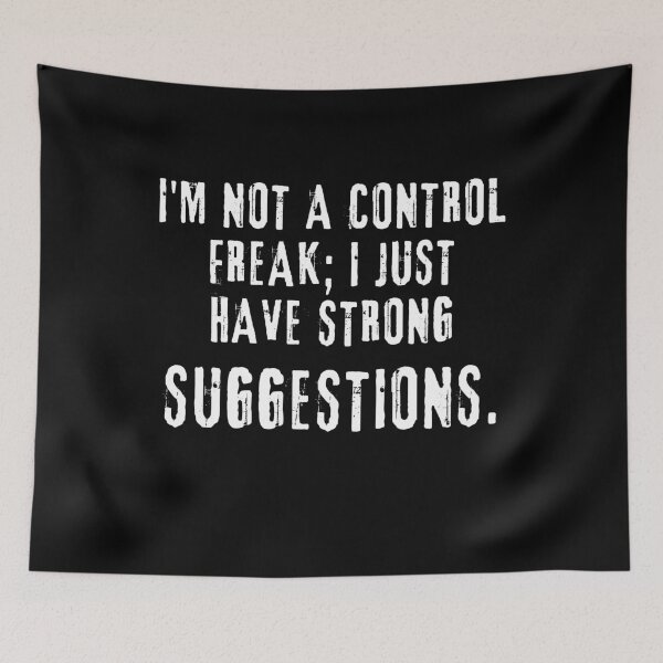 Item preview, I'm no a control freak funny saying  designed and sold by MumMadeDesigns.