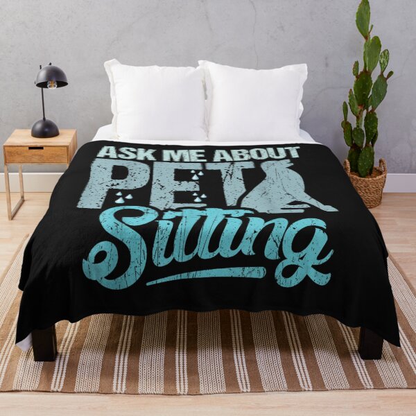 Item preview, Ask me about pet sitting for pet sitter and dog sitter designed and sold by skeastore.