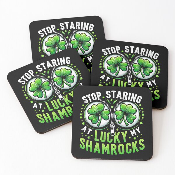 Item preview, St Patricks day Stop staring at my lucky shamrocks funny Irish T-Shirt designed and sold by MAPDDesigns.