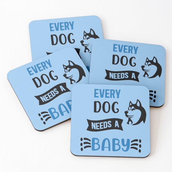 Item preview, Every Dog Needs A Baby designed and sold by WendyMaree.