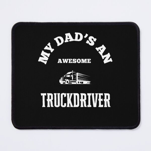 Item preview, My Dads An Awesome - Truckdriver designed and sold by TeeTown Treasure.