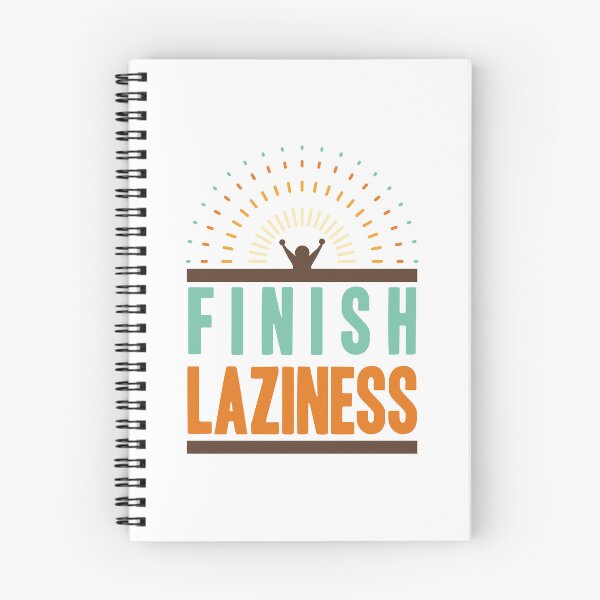 Item preview, FINISH LAZINESS designed and sold by Dullust.